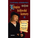 Letopisy královské komory II.. Falešný tolar; Tichý jazyk; Boskovická svodnice - Vlastimil Vondruška – Hledejceny.cz