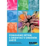 Pomáháme dětem s orientací v dnešním světě – Zbozi.Blesk.cz