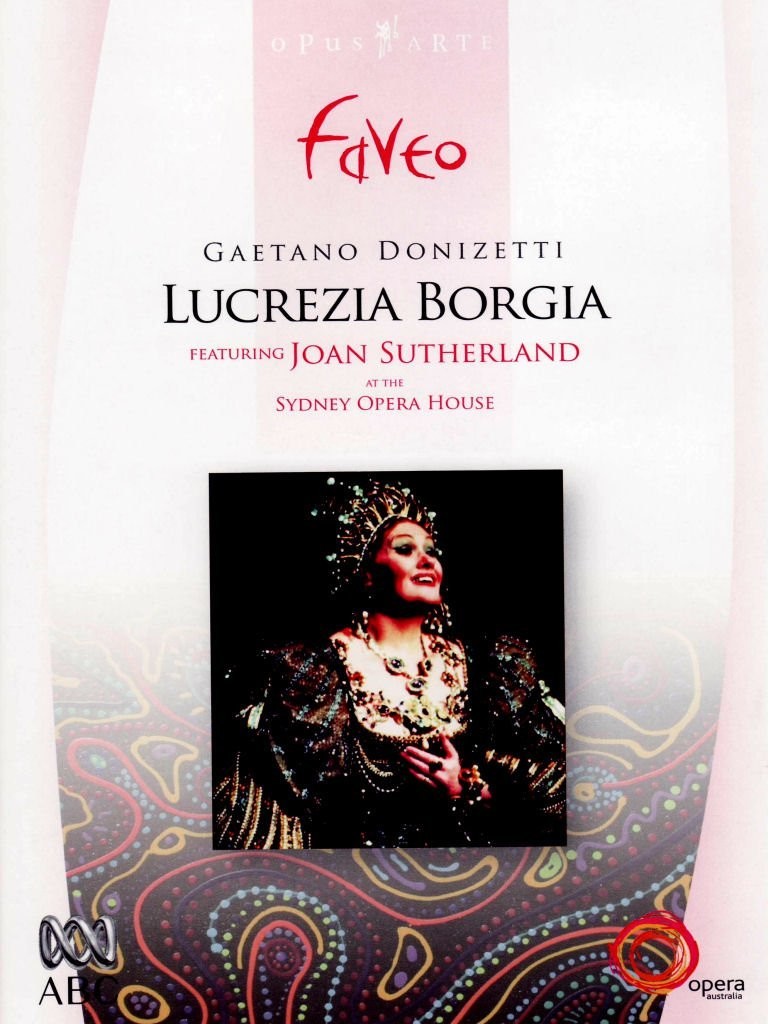 Lucrezia Borgia: Opera Australia DVD