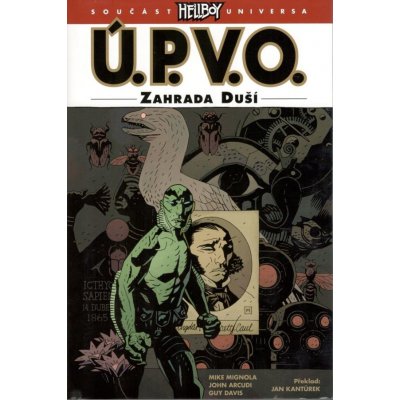 Ú.P.V.O. 7 - Zahrada duší - Mike Mignola – Zboží Mobilmania