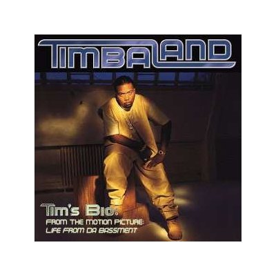 Timbaland - Tim's Bio - From The Motion Picture - Life From Da Bassment LP