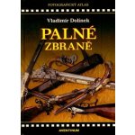 Palné zbraně Vladimír Dolínek – Hledejceny.cz