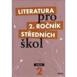 Literatura pro 2.ročník SŠ - učebnice - Polášková,Srnská,Štěpánková,Tobolíková – Hledejceny.cz