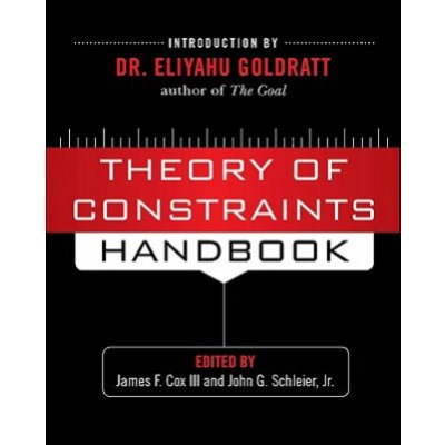 Theory of Constraints Handbook - James F Cox III, John Schleier – Hledejceny.cz