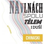 Chinaski - Na vlnách spolu tělem i duší 4 CD – Zboží Mobilmania