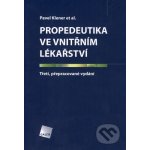 Propedeutika ve vnitřním lékařství 3.vyd. - Klener Pavel et al.