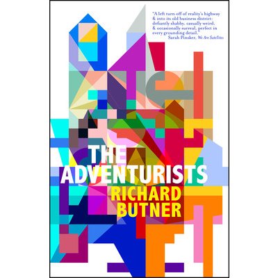 The Adventurists: And Other Stories Butner RichardPaperback
