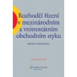 Rozhodčí řízení v mezinárodním a vnitrostátním obchodním styku – Hledejceny.cz