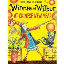 Winnie and Wilbur at Chinese New Year - Valerie Thomas, Korky Paul
