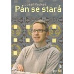 Pán se stará - Josef Prokeš – Hledejceny.cz