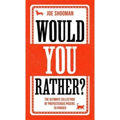 Would You Rather? – Sleviste.cz