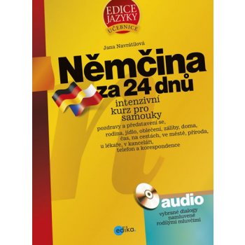 Němčina za 24 dnů + audio CD - Navrátilová Jana