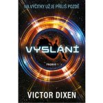 Phobos 1 - Vyslání - Victor Dixen – Hledejceny.cz