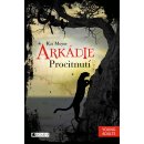 Arkádie: Procitnutí - Kai Meyer