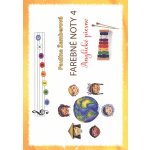 Barevné noty Farebné noty 4 Anglické lidové a dětské písničky – Zboží Dáma