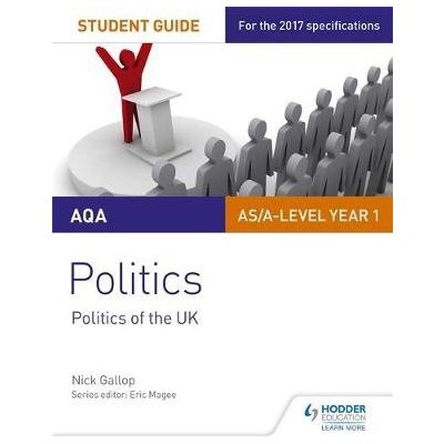 AQA AS/A-level Politics Student Guide 2: Politics of the UK Gallop NickPaperback – Zboží Mobilmania