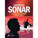 Kniha Cakewalk Sonar Kompletní průvodce skládáním, nahráváním a mixováním hudby na počítači