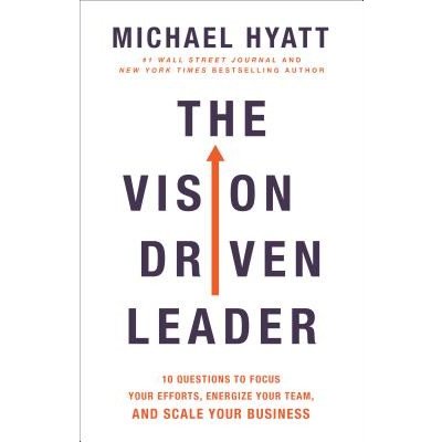 The Vision Driven Leader