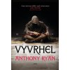 Kniha Vyvrhel, 2. vydání - Anthony Ryan