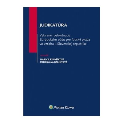 Vybrané rozhodnutia ESĽP vo vzťahu k Slovenskej republike – Hledejceny.cz