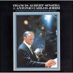 Frank Sinatra & Antonio Carlos Jobim - Francis Albert Sinatra & Antonio Carlos Jobim LP – Hledejceny.cz