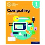 Oxford International Primary Computing: Student Book 1 – Sleviste.cz