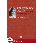 Terezínský deník 1941–45 - Eva Roubíčková – Hledejceny.cz