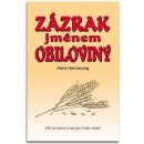 Zázrak jménem obiloviny - Hans Hemmung