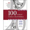 Kniha 100 rokov Česka a Slovenska - Igor Ďurič, Peter Hricák