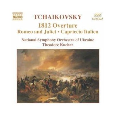 Pyotr Ilyich Tchaikovsky - 1812 Overture - Romeo And Juliet - Capriccio Italien CD – Hledejceny.cz