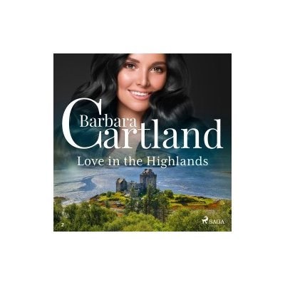 Love in the Highlands (Barbara Cartland’s Pink Collection 2) (EN) – Hledejceny.cz