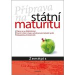 Příprava na státní maturitu – Zeměpis - Ludvík Hanák – Hledejceny.cz