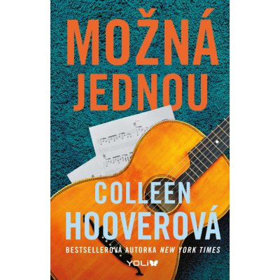 Možná jednou - 2. vydání - Colleen Hoover – Hledejceny.cz