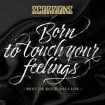 SCORPIONS Born to Touch Your Feelings - Best of Rock Ballads VINYL – Sleviste.cz