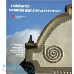 Holašovice: Vesnická památková rezervace kol. – Hledejceny.cz