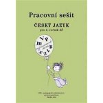 Český jazyk 4 pro základní školy - Metodická příručka - Šmejkalová Martina – Hledejceny.cz