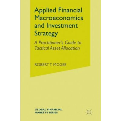 Applied Financial Macroeconomics and Investment Strategy – Hledejceny.cz