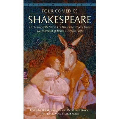 Four Comedies: The Taming of the Shrew, a Midsummer Night's Dream, the Merchant of Venice, Twelfth Night Shakespeare WilliamMass Market Paperbound – Zbozi.Blesk.cz