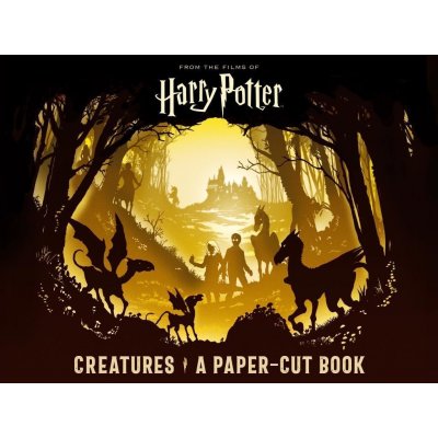 Harry Potter: Creatures: A Paper-Cut Book – Zboží Mobilmania