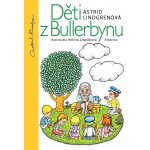 Děti z Bullerbynu - Astrid Lindgrenová – Hledejceny.cz