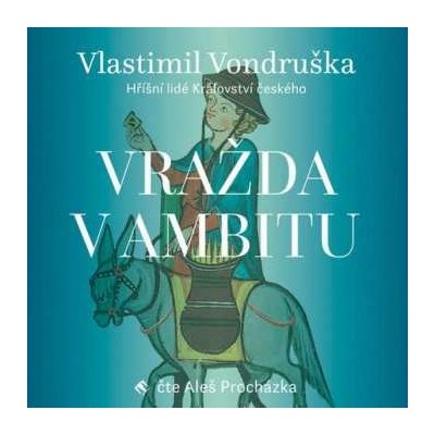 Vondruška - Vražda v ambitu - Hříšní l CD – Zbozi.Blesk.cz