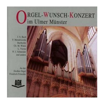 Johann Sebastian Bach - Orgel-wunsch-konzert Im Ulmer Münster CD – Zboží Mobilmania