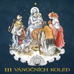 Various - 111 vánočních koled 3 CD – Zboží Dáma