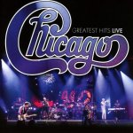 Chicago - Greatest Hits Live CD – Hledejceny.cz