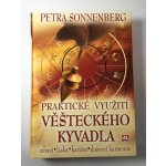 Praktické využití věšteckého kyvadla zdraví * láska* kariéra* duševní harmonie - Sonnenberg Petra – Sleviste.cz