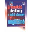  Gramatické struktury a jejich významy v angličtině - Tryml Sergěj