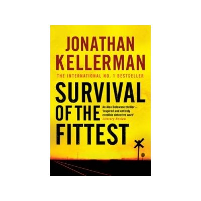 Survival of the Fittest - J. Kellerman – Hledejceny.cz