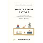 Montessori batole - Davies Simone – Hledejceny.cz