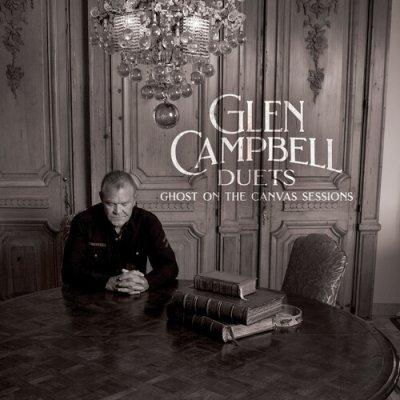 Glen Campbell Duets - Ghost On The Canvas Sessions Campbell Glen - 2x - LP