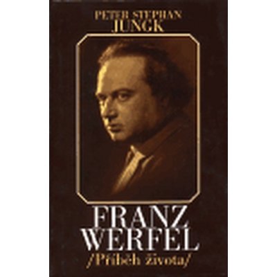 Příběh života - Franz Werfel